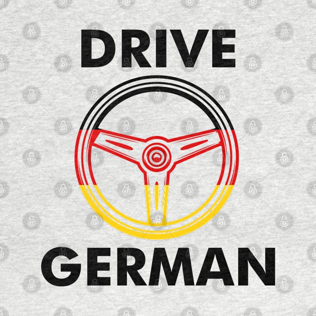 Drive German by thriftjd